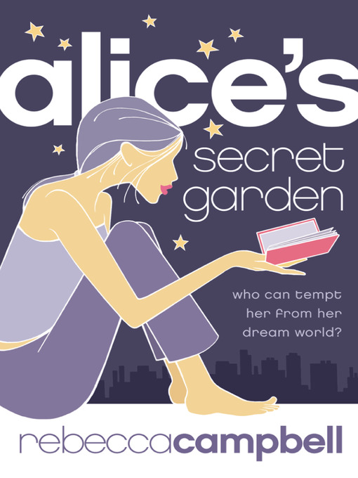 Title details for Alice's Secret Garden by Rebecca Campbell - Available